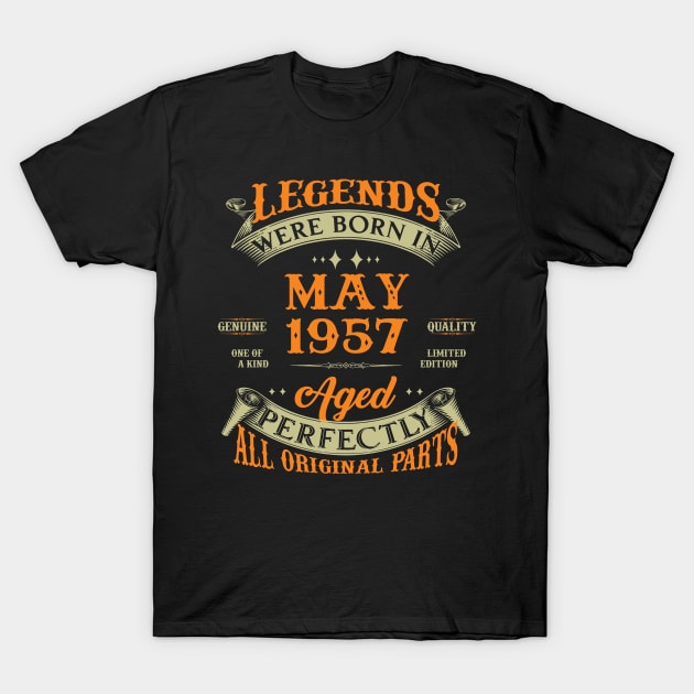 66th Birthday Gift Legends Born In May 1957 66 Years Old T-Shirt by Che Tam CHIPS